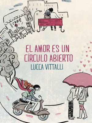 cover image of El amor es un círculo abierto